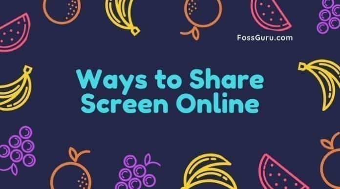 Ways To Share Screen Online With Multiple Users