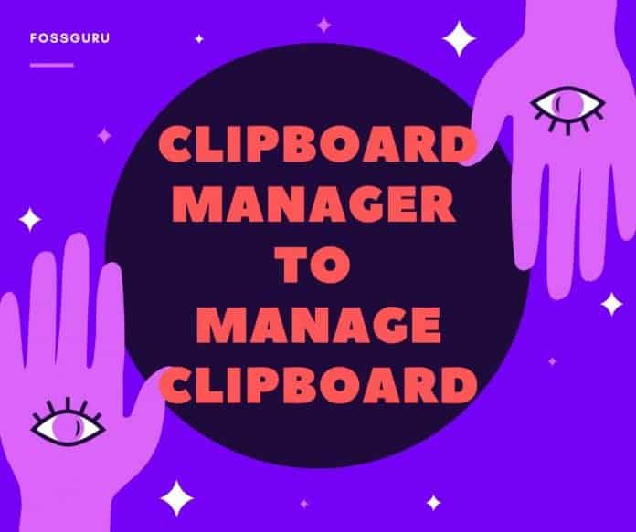 Clipboard Manager to Manage Clipboard