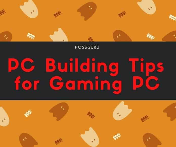 PC Building Tips for Gaming PC