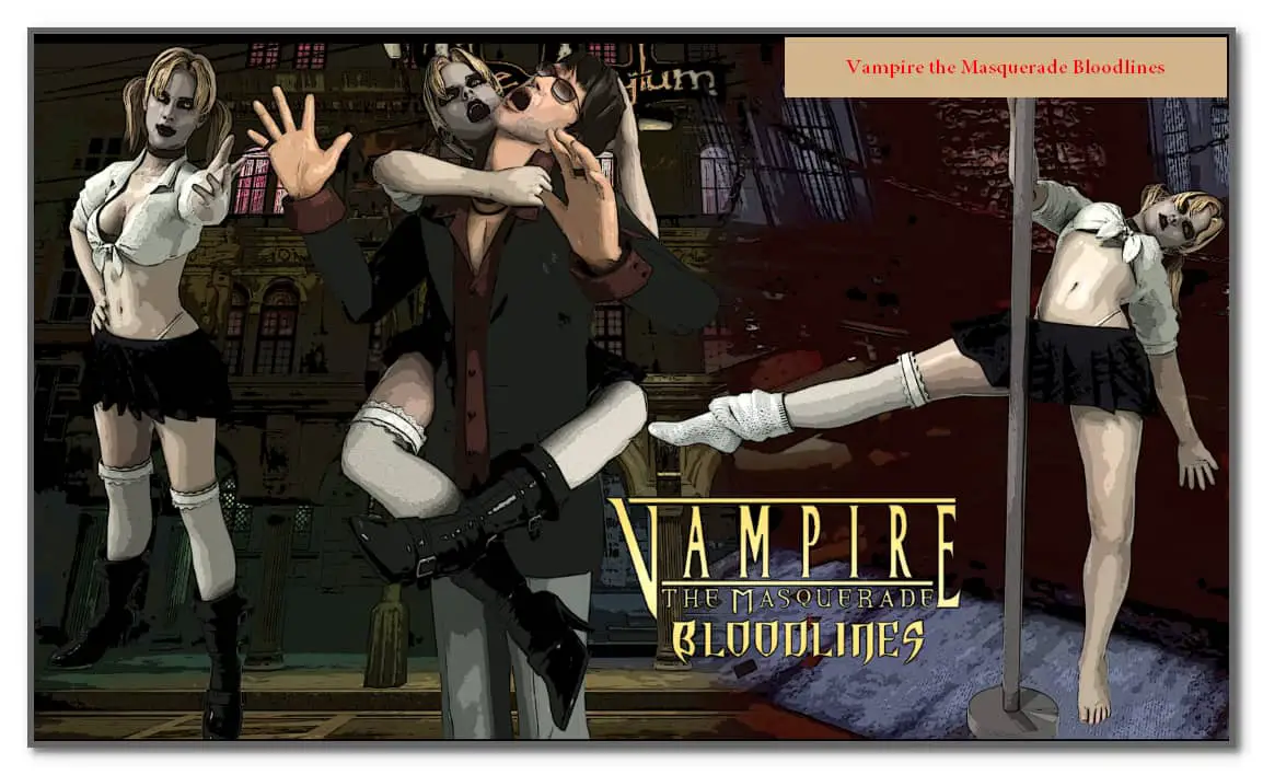Vampire the Masquerade Bloodlines