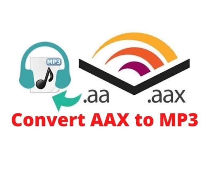 The Best tools to Convert AAX to MP3