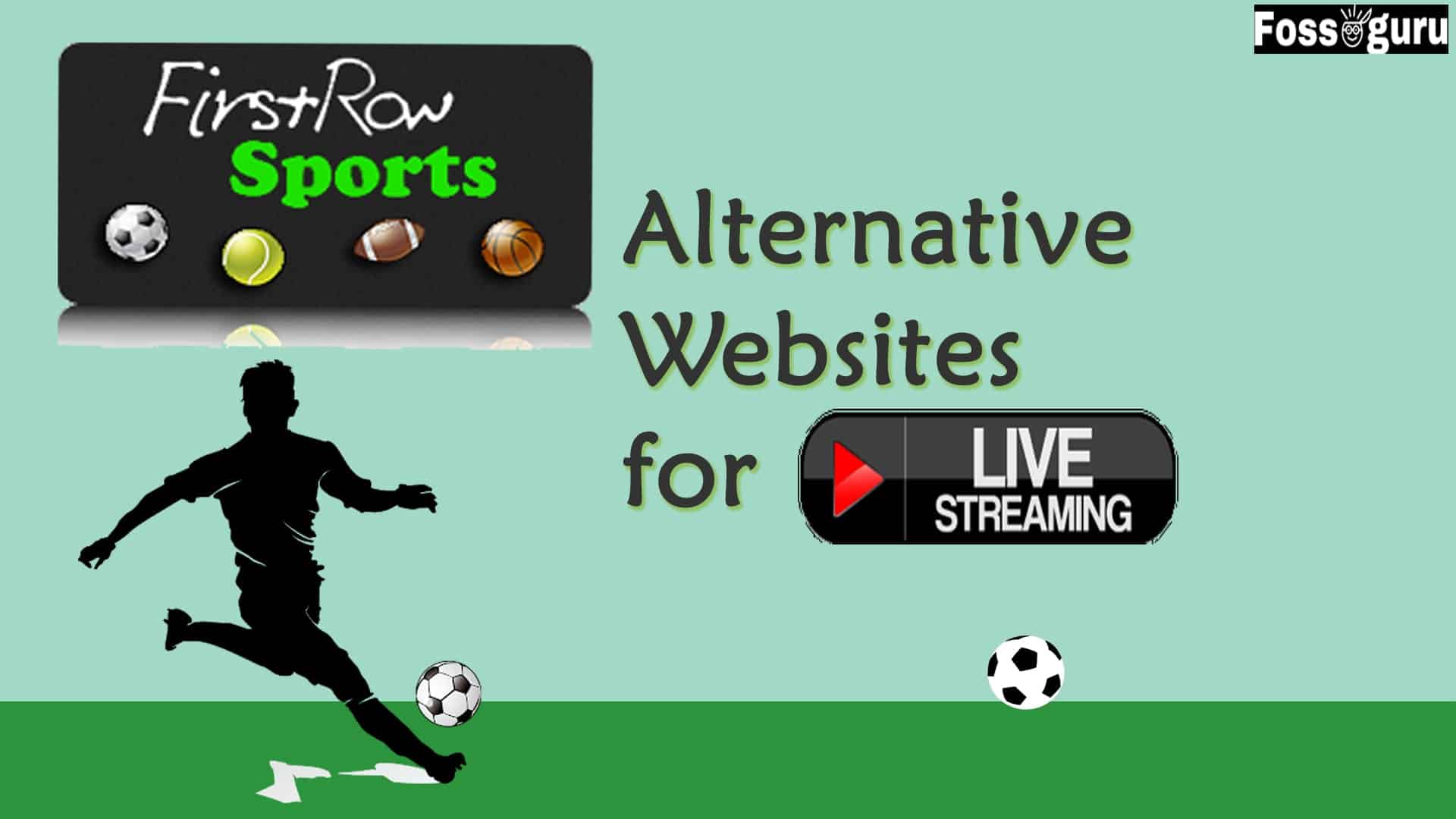 Firstrowsports alternative sites for Live Football Stream