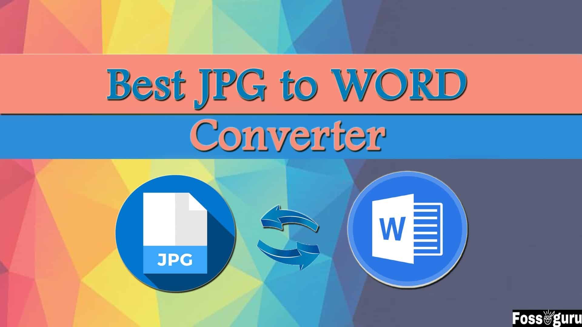 The Best 20 To Word Converter Online For Image To Doc