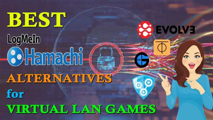 LogMeIn Hamachi alternatives for virtual LAN gaming