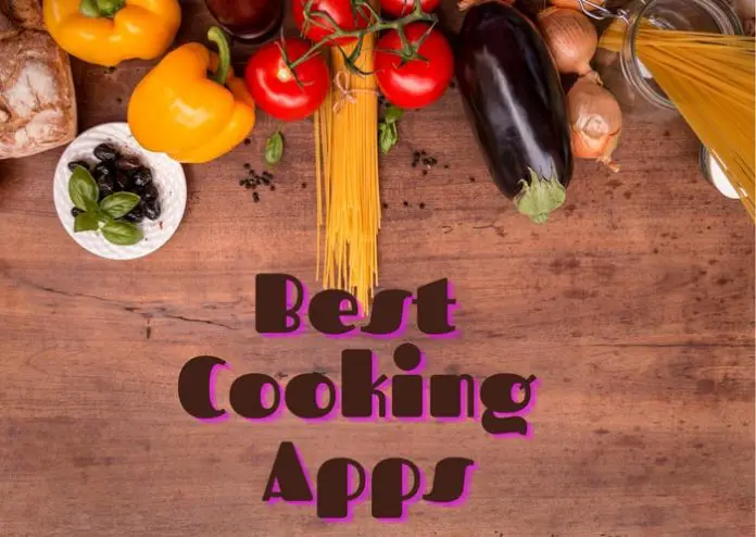 Best Cooking Apps With Latest Food Recipe