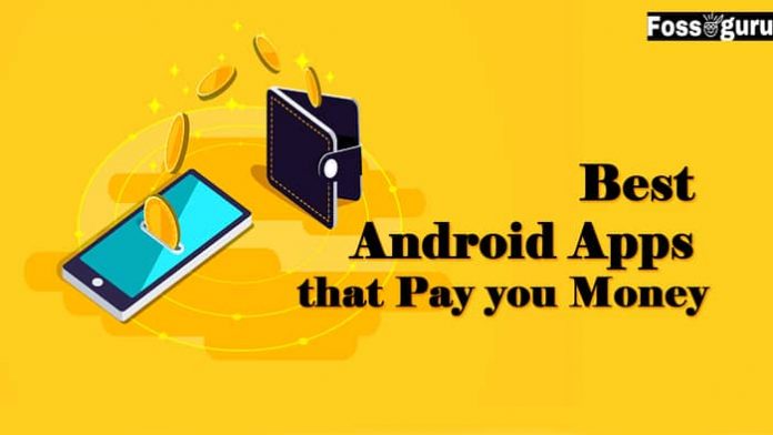 Top 20 Best Android Apps that Pay You Money