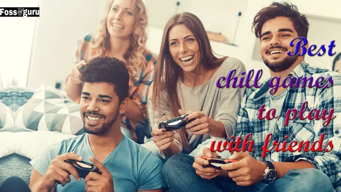 Best 20 chill games to play with friends for Relaxing