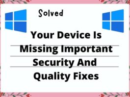 Solved - Your Device Is Missing Important Security And Quality Fixes