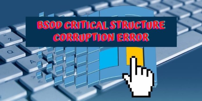 Critical structure corruption (CSC) is a dangerous vulnerability that can allow an attacker to access essential parts of a computer system.