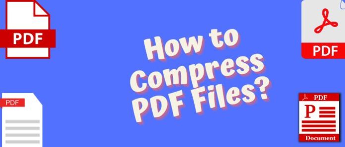 How to Compress PDF Files