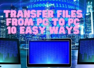 Easy Ways to Ways to Transfer Files From One PC to PC