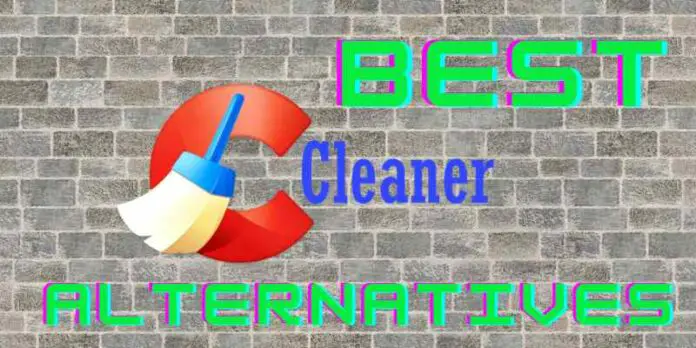Best CCleaner alternatives Program For Windows
