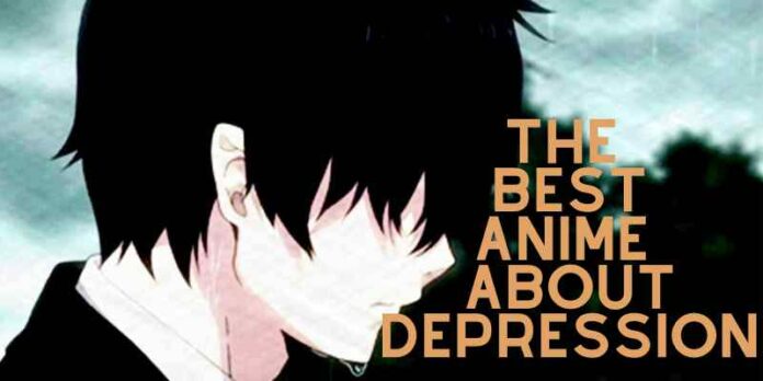 The Best Anime About Depression