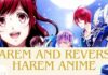 Explore Harem and Reverse Harem Anime—love triangles, quirky characters, and heartwarming moments await in these captivating series!