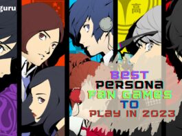 Best 15 Persona Fan Games to Play in 2023