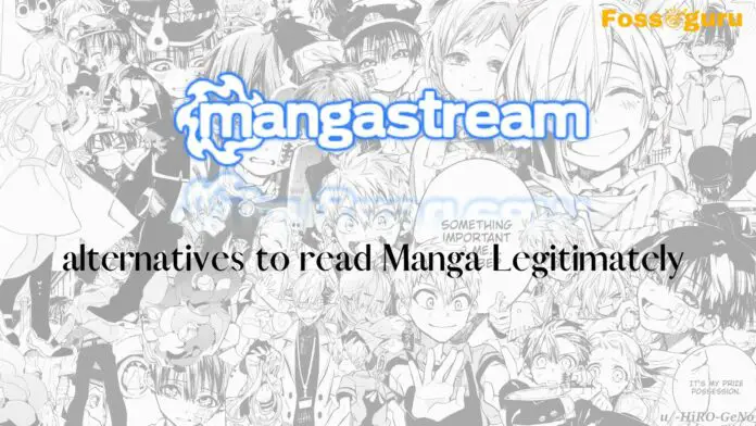 MangaStream alternatives to read Manga Legitimately