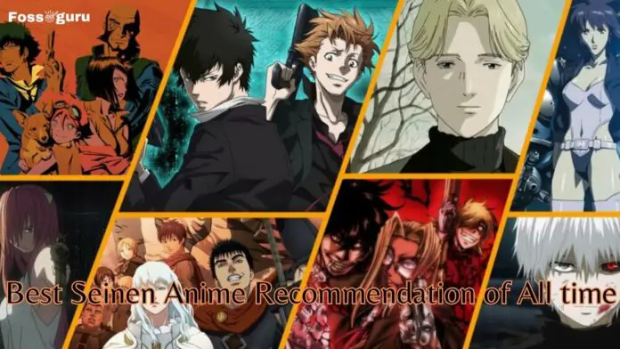 Best 15 Seinen Anime Recommendation of All time