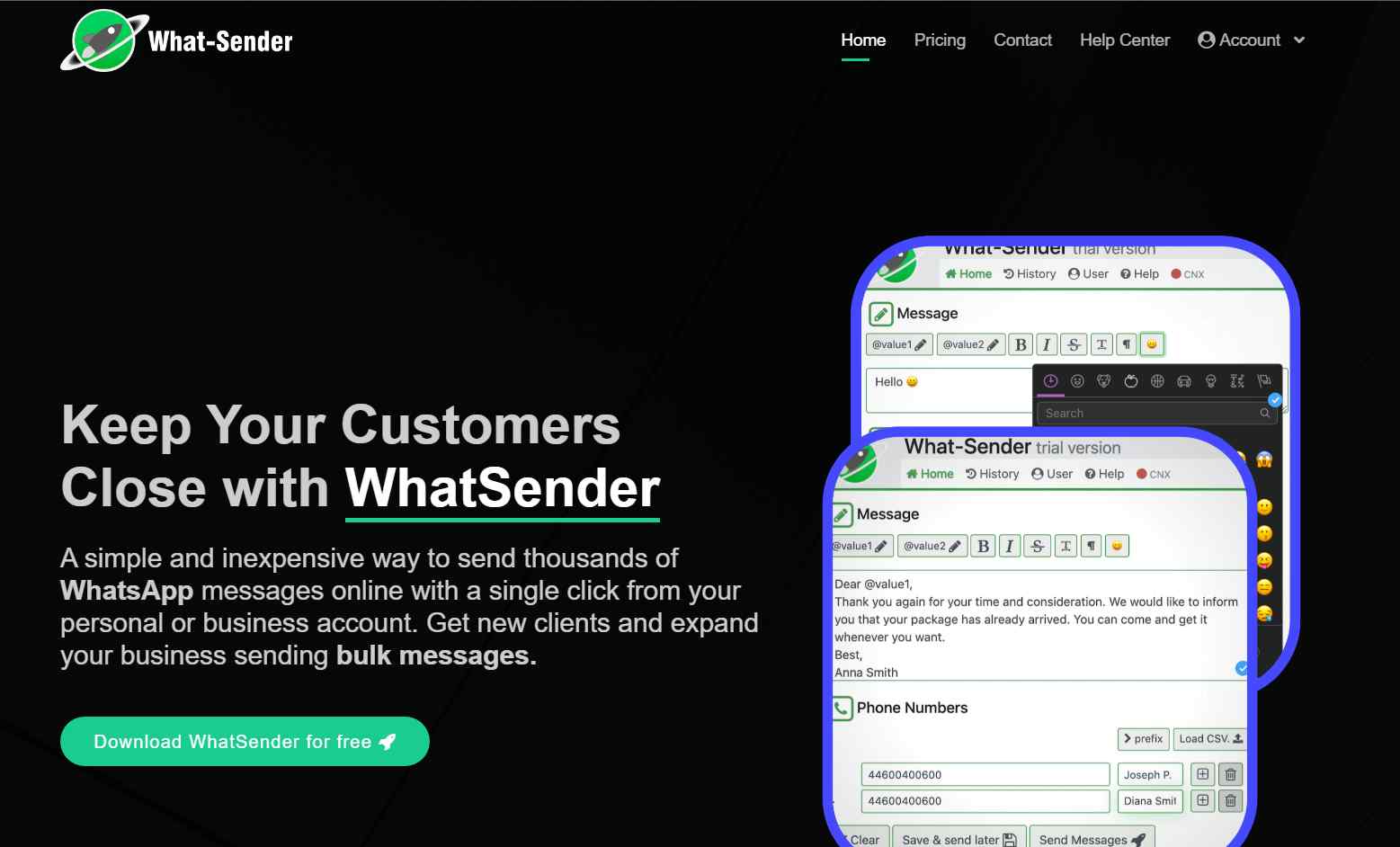 WhatSender is a powerful software that lets you simultaneously send WhatsApp messages to all your contacts.